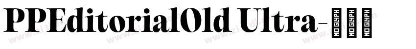 PPEditorialOld Ultra字体转换